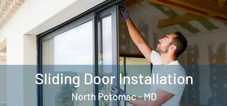 Sliding Door Installation North Potomac - MD
